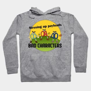 Bad Characters Hoodie